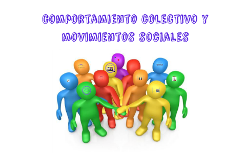 Comportamiento Colectivo Y Movimientos Sociales En La Era Global Mind Map