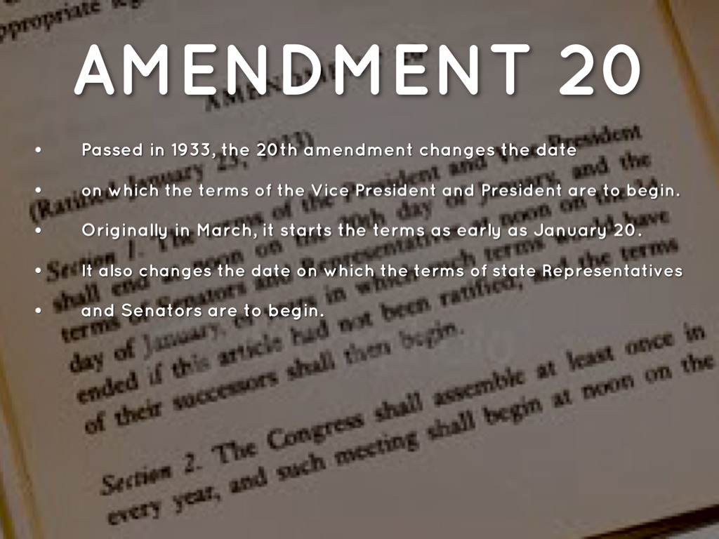 Why Is The 20th Amendment Important