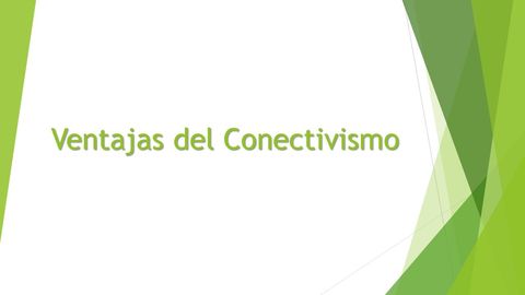 CONECTIVISMO | Flashcards